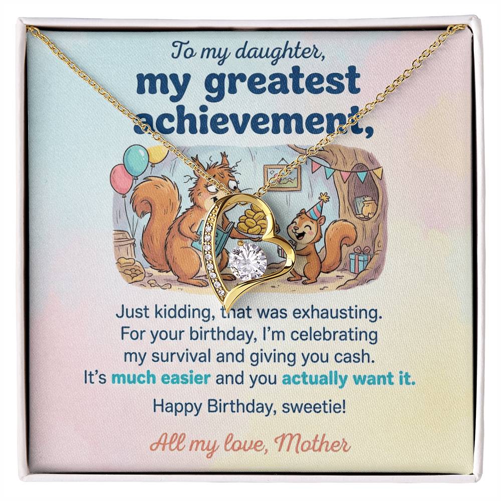 To My Daughter Necklace From Mother, Funny Birthday Gift, Humorous Daughter Gift from Mom, Happy Birthday Sweetie, Love Knot Necklace-LKN83436