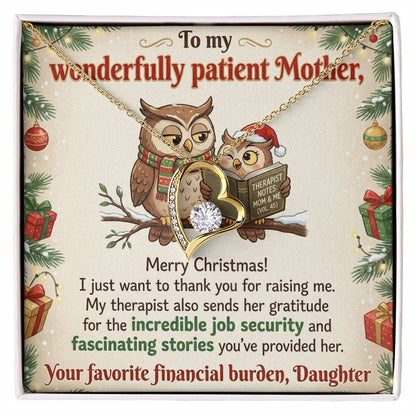 To My Mother Necklace From Daughter, Funny Christmas Gift for Mom, Humorous Holiday Gift, Love Knot Necklace-LKN68116