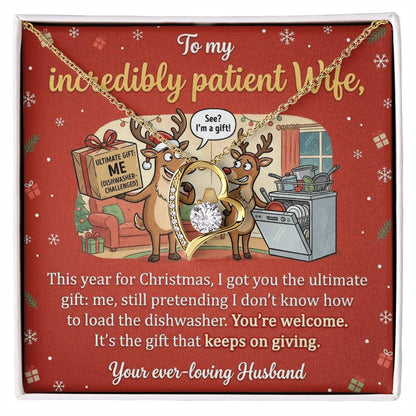 To My Wife Necklace From Husband, Funny Christmas Gift, Humorous Present for Incredibly Patient Wife - Love Knot Necklace-LKN23698