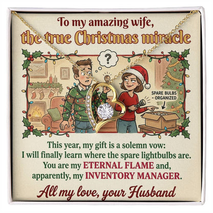 To My Wife Necklace From Husband, Funny Christmas Gift for Her, Holiday Present, Eternal Flame - Love Knot Necklace-LKN21365