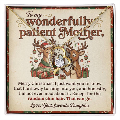 To My Mother Necklace From Daughter, Funny Christmas Gift For Mom, Holiday Gift, Turning Into You Quote, Love Knot Necklace-LKN60637