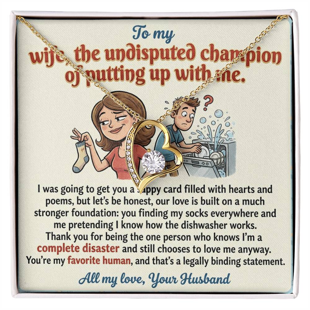 To My Wife Necklace From Husband, Funny Anniversary Gift, Birthday Gift for The Undisputed Champion, Love Knot Necklace-LKN74787