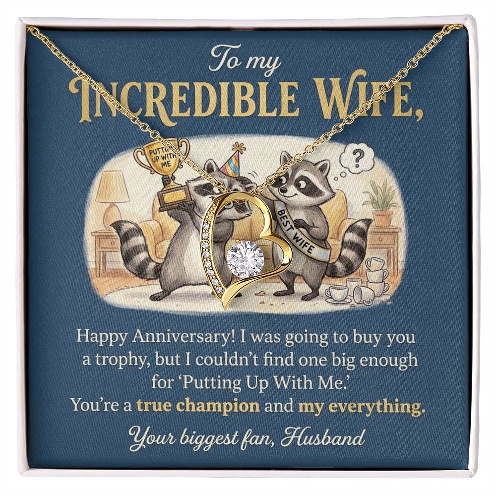 To My Wife Necklace From Husband, Happy Anniversary Gift For Her, Funny Putting Up With Me, Love Knot Necklace-LKN49513