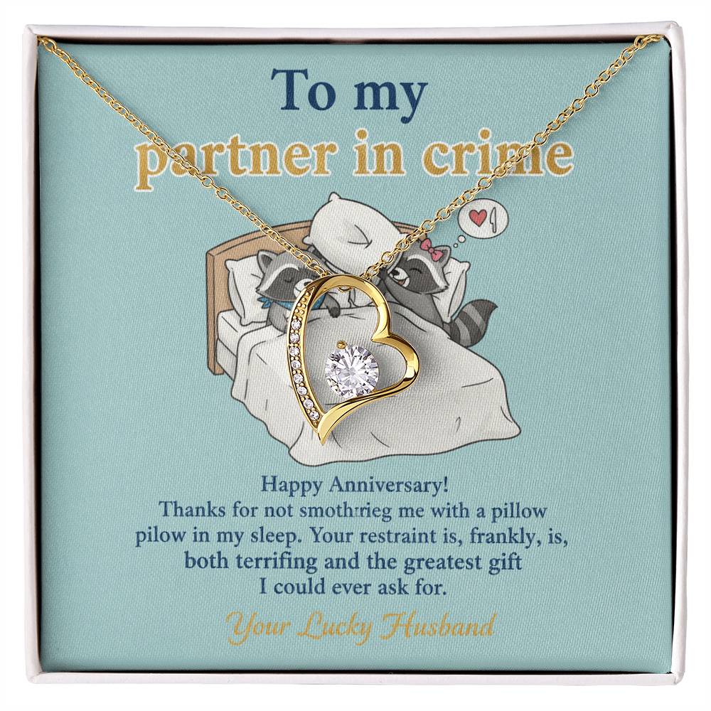 To My Partner in Crime Necklace From Husband - Funny Anniversary Gift for Wife, Love Knot Necklace-LKN48141