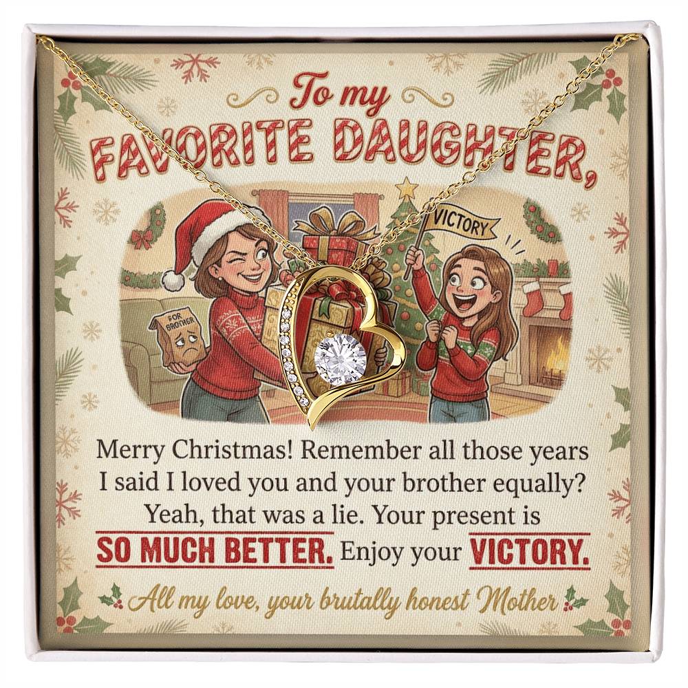 To My Daughter Necklace From Mother, Funny Christmas Gift For Favorite Daughter, Sibling Rivalry Gift - Love Knot Necklace-LKN41004