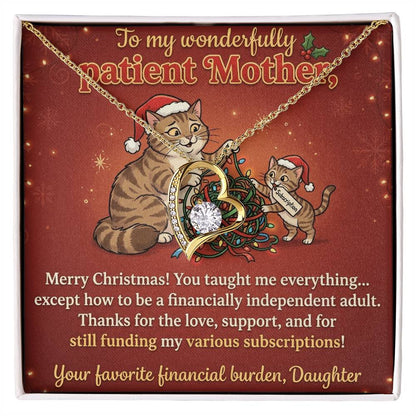 To My Mother Necklace From Daughter, Funny Christmas Gift for Mom, Humorous Xmas Present, Love Knot Necklace-LKN91310