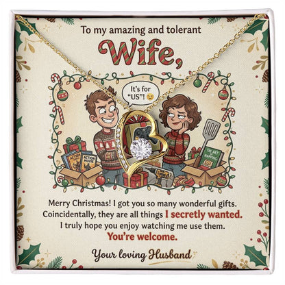 To My Wife Necklace From Husband, Funny Christmas Gift for Your Amazing and Tolerant Wife, Holiday Gift Idea, Love Knot Necklace-LKN59643