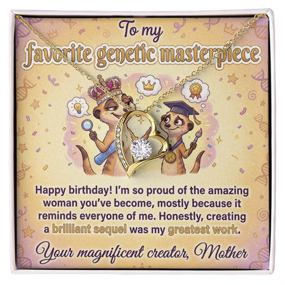 To My Genetic Masterpiece Necklace From Mother - Happy Birthday Gift for Daughter, Funny Mom Gift Idea, Love Knot Necklace-LKN86651