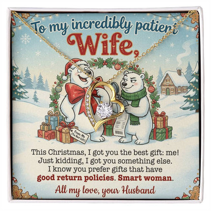 To My Wife Necklace From Husband, Funny Christmas Gift for Her, Incredibly Patient Wife, Holiday Jewelry - Love Knot Necklace-LKN77786