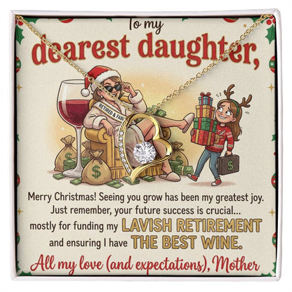 To My Dearest Daughter Necklace From Mother, Funny Christmas Gift, Humorous Xmas Present for Her, Future Success Gift, Love Knot Necklace-LKN56173