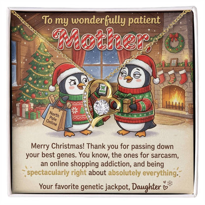 To My Mother Necklace From Daughter, Funny Merry Christmas Gift, Mom Christmas Present, Sarcastic Genes Gift - Love Knot Necklace-LKN81219