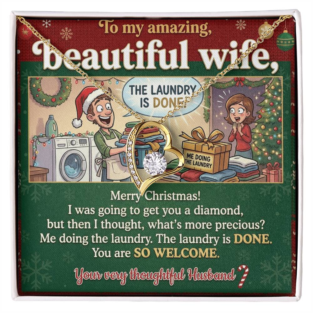 To My Wife Necklace From Husband, Funny Christmas Gift For Her, Holiday Present For Wife, Me Doing The Laundry, Love Knot Necklace-LKN50072