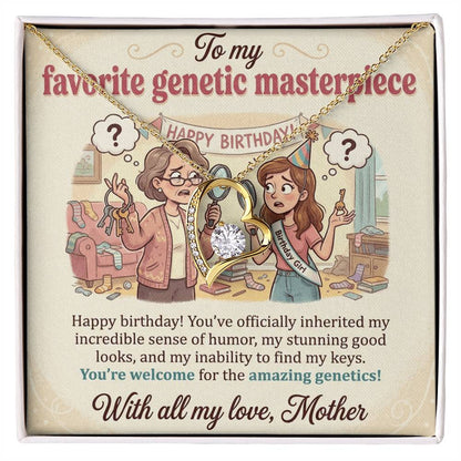 To My Daughter Necklace From Mother, Funny Happy Birthday Gift for Genetic Masterpiece, Love Knot Necklace-LKN59891