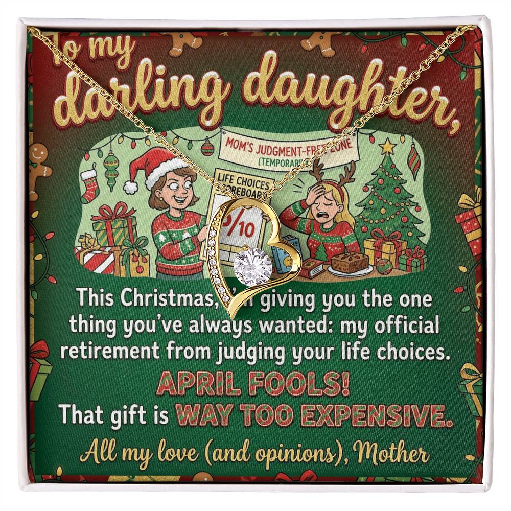 To My Daughter Necklace From Mother, Funny Christmas Gift, Sarcastic Xmas Present for Daughter, Humorous Jewelry, Love Knot Necklace-LKN19225