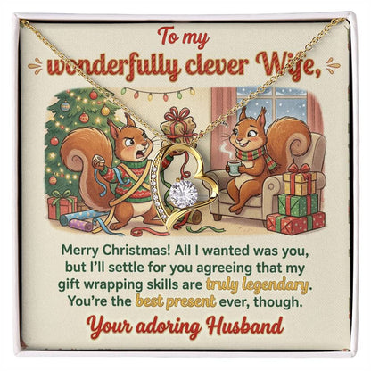 To My Wife Necklace From Husband, Funny Christmas Gift For Her, Romantic Wife Gift - Love Knot Necklace-LKN81966