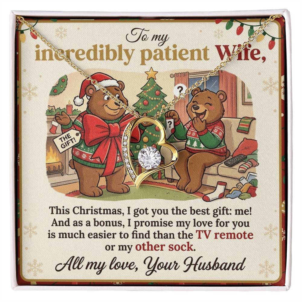 To My Wife Necklace From Husband, Funny Christmas Gift For Patient Wife, Anniversary, Birthday Gift - Love Knot Necklace-LKN77680