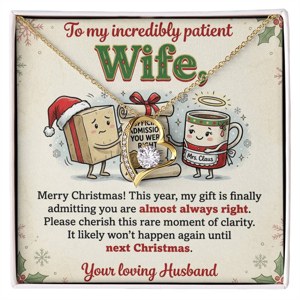 To My Wife Necklace From Husband, Funny Christmas Gift, Admitting You're Right Jewelry, Holiday Gift for Her - Love Knot Necklace-LKN27898