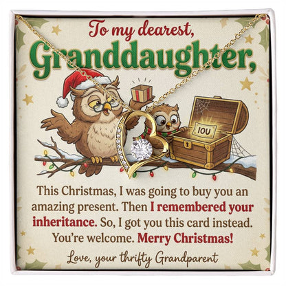 To My Granddaughter Necklace From Grandparent - Funny Christmas Gift, Thrifty Grandparent Inheritance Joke, Love Knot Necklace-LKN22401