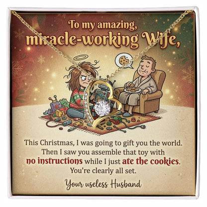 To My Wife Necklace From Husband, Funny Christmas Gift For Her, Miracle-Working Wife, Holiday Gift, Love Knot Necklace-LKN55827