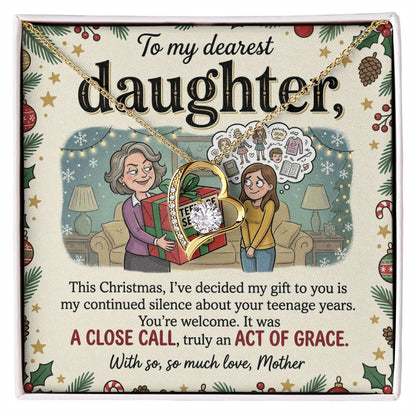 To My Daughter Necklace From Mother, Funny Christmas Gift for Daughter, Sentimental Teenage Years Present, Love Knot Necklace-LKN81682