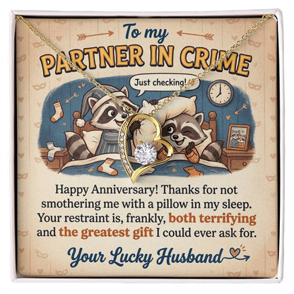 To My Partner In Crime Necklace From Husband, Funny Anniversary Gift for Wife, Romantic Husband to Wife Gift, Love Knot Necklace-LKN62891