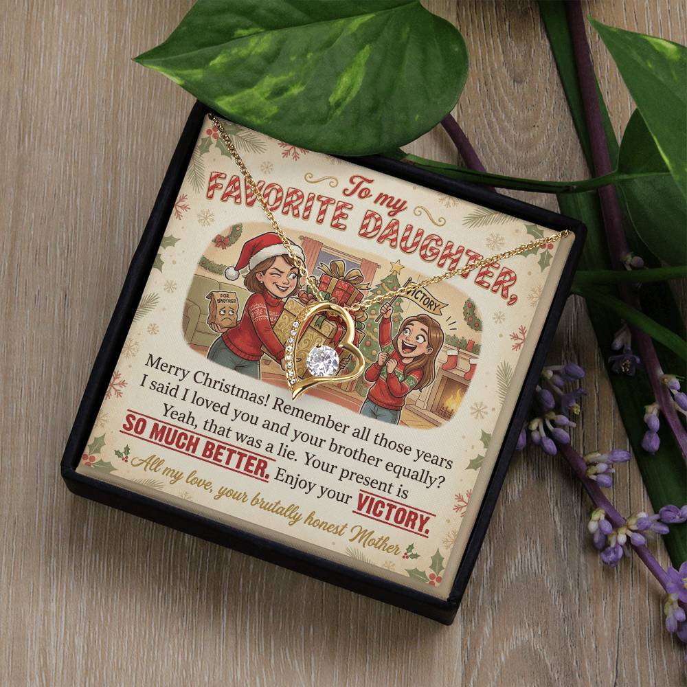 To My Daughter Necklace From Mother, Funny Christmas Gift For Favorite Daughter, Sibling Rivalry Gift - Love Knot Necklace-LKN41004