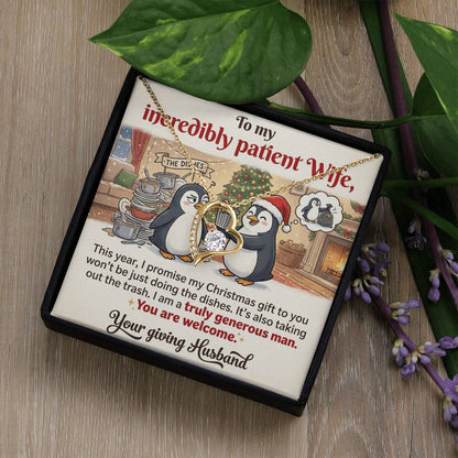 To My Wife Necklace From Husband, Funny Christmas Gift for Incredibly Patient Wife, Love Knot Necklace-LKN13588