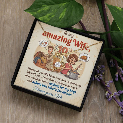 To My Wife Necklace From Me - Funny 10 Year Anniversary Gift for Her - Love Knot Necklace-LKN10687