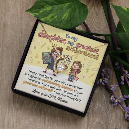 To My Daughter Necklace From Mother, Funny Happy Birthday Gift, CEO Mom Gift For Her - Love Knot Necklace-LKN28995