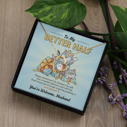 To My Husband Necklace From Wife, Funny Anniversary Gift for Him, Better Half Birthday Card - Love Knot Necklace-LKN85546