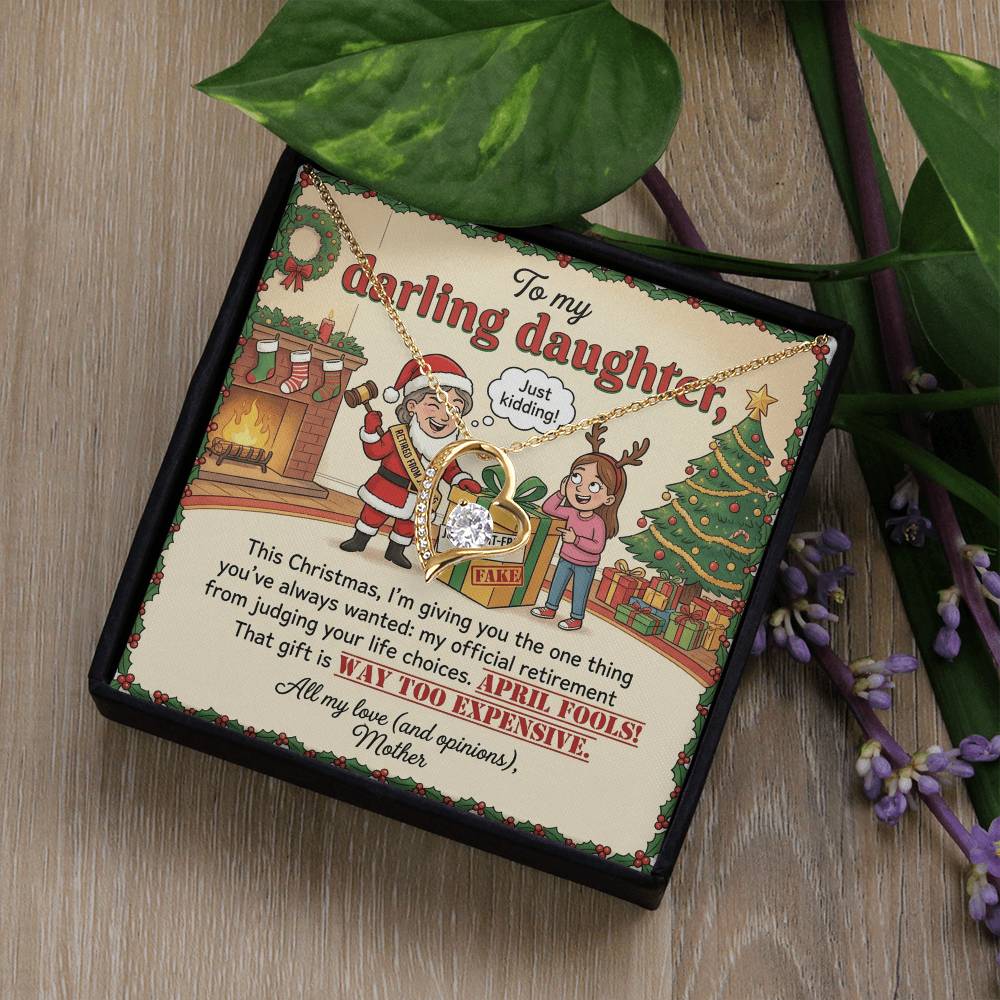 To My Daughter Necklace From Mother, Funny Christmas Gift, Humorous Birthday Present, Mom's Opinions Gift - Love Knot Necklace-LKN81419