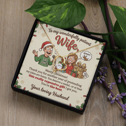 To My Wife Necklace From Husband, Funny Merry Christmas Gift, Sentimental Jewelry For Her, Love Knot Necklace-LKN19414