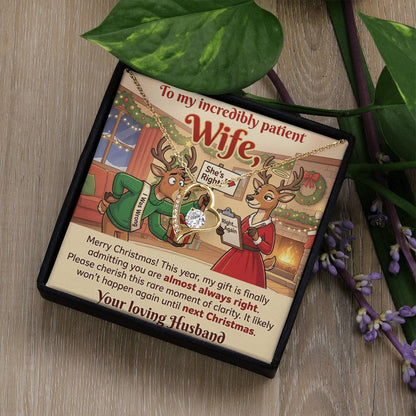 To My Wife Necklace From Husband, Funny Christmas Gift For Her, Admitting You're Right - Love Knot Necklace-LKN11928