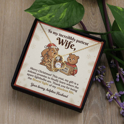 To My Wife Necklace From Husband, Funny Christmas Gift for Wife, Holiday Gift Idea - Love Knot Necklace-LKN26651