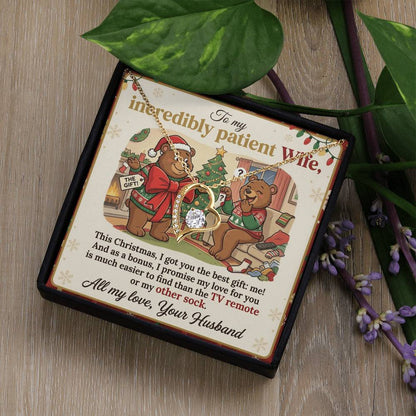 To My Wife Necklace From Husband, Funny Christmas Gift For Patient Wife, Anniversary, Birthday Gift - Love Knot Necklace-LKN77680