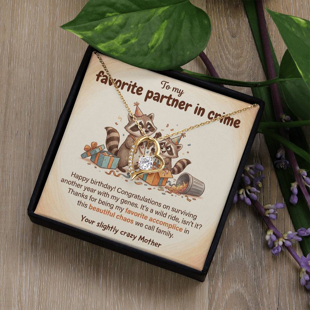 To My Partner in Crime Necklace From Mom - Happy Birthday Gift for Daughter, Funny Family Gift, Love Knot Necklace-LKN50931