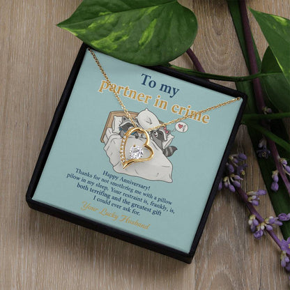 To My Partner in Crime Necklace From Husband - Funny Anniversary Gift for Wife, Love Knot Necklace-LKN48141