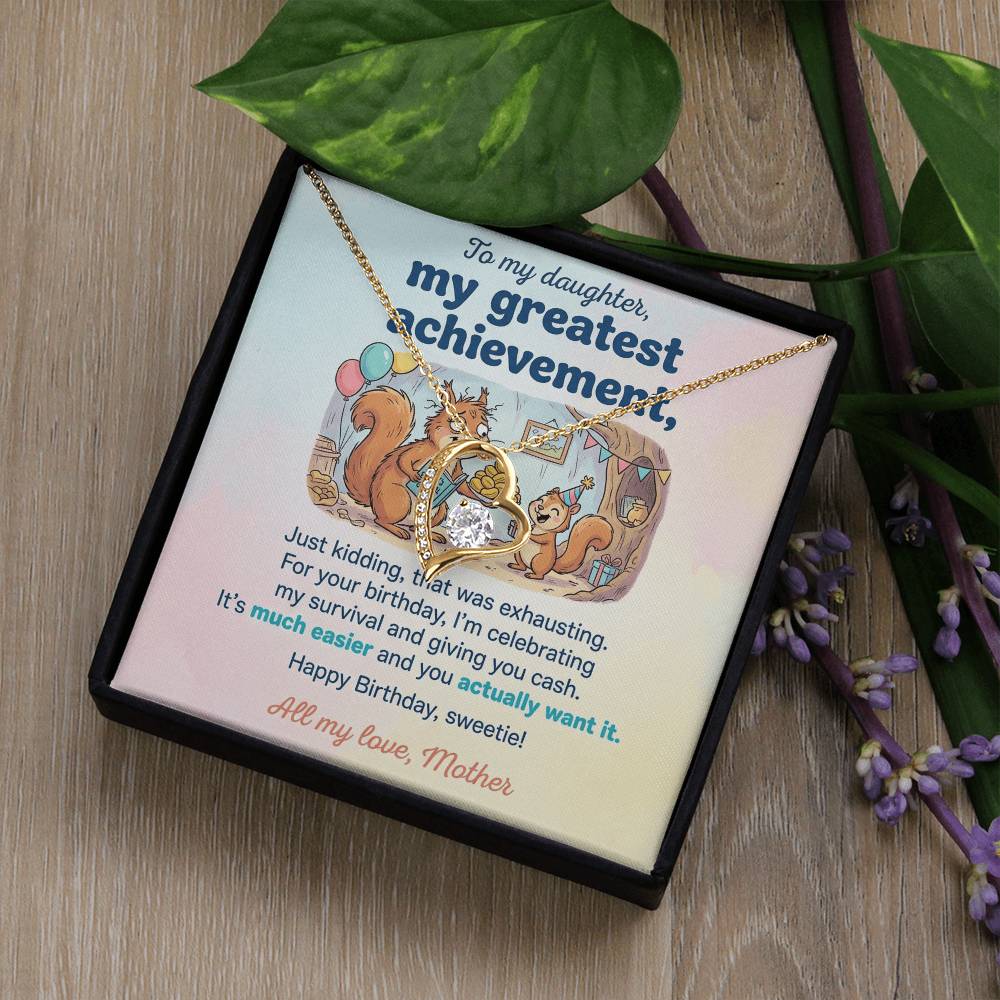 To My Daughter Necklace From Mother, Funny Birthday Gift, Humorous Daughter Gift from Mom, Happy Birthday Sweetie, Love Knot Necklace-LKN83436