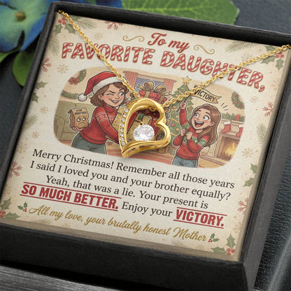 To My Daughter Necklace From Mother, Funny Christmas Gift For Favorite Daughter, Sibling Rivalry Gift - Love Knot Necklace-LKN41004