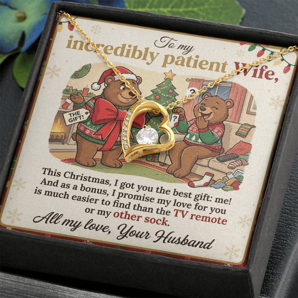 To My Wife Necklace From Husband, Funny Christmas Gift For Patient Wife, Anniversary, Birthday Gift - Love Knot Necklace-LKN77680