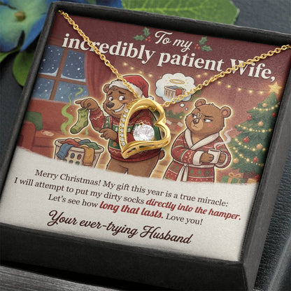 To My Incredibly Patient Wife Necklace From Husband, Funny Christmas Gift, Humorous Holiday Present - Love Knot Necklace-LKN90892