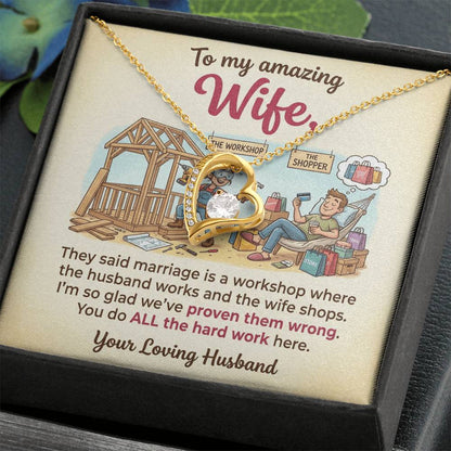 To My Wife Necklace From Husband, Funny Marriage Gift, Anniversary Gift for Wife, You Do All The Hard Work, Love Knot Necklace-LKN44705