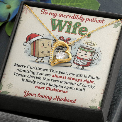 To My Wife Necklace From Husband, Funny Christmas Gift, Admitting You're Right Jewelry, Holiday Gift for Her - Love Knot Necklace-LKN27898