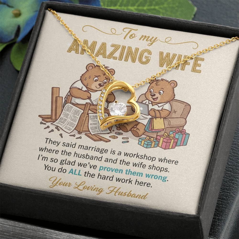 To My Wife Necklace From Husband, Funny Anniversary Gift, Birthday Gift Idea for Her, You Do All The Hard Work, Love Knot Necklace-LKN86738