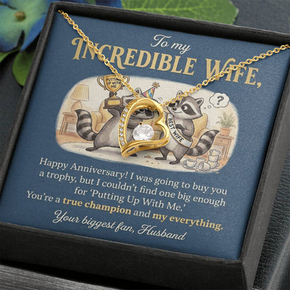 To My Wife Necklace From Husband, Happy Anniversary Gift For Her, Funny Putting Up With Me, Love Knot Necklace-LKN49513