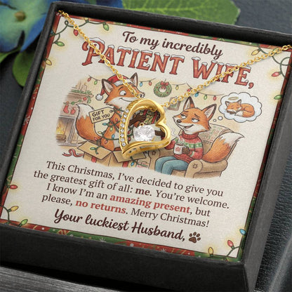 To My Wife Necklace From Husband, Funny Christmas Gift, Holiday Present for Patient Wife - Love Knot Necklace-LKN18034