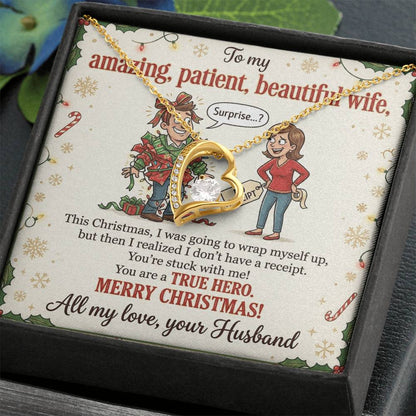 To My Wife Necklace From Husband, Funny Christmas Gift for Her, You're A True Hero, Merry Christmas Gift - Love Knot Necklace-LKN90217