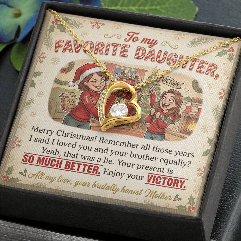 To My Daughter Necklace From Mother, Funny Christmas Gift For Favorite Daughter, Sibling Rivalry Gift - Love Knot Necklace-LKN41004