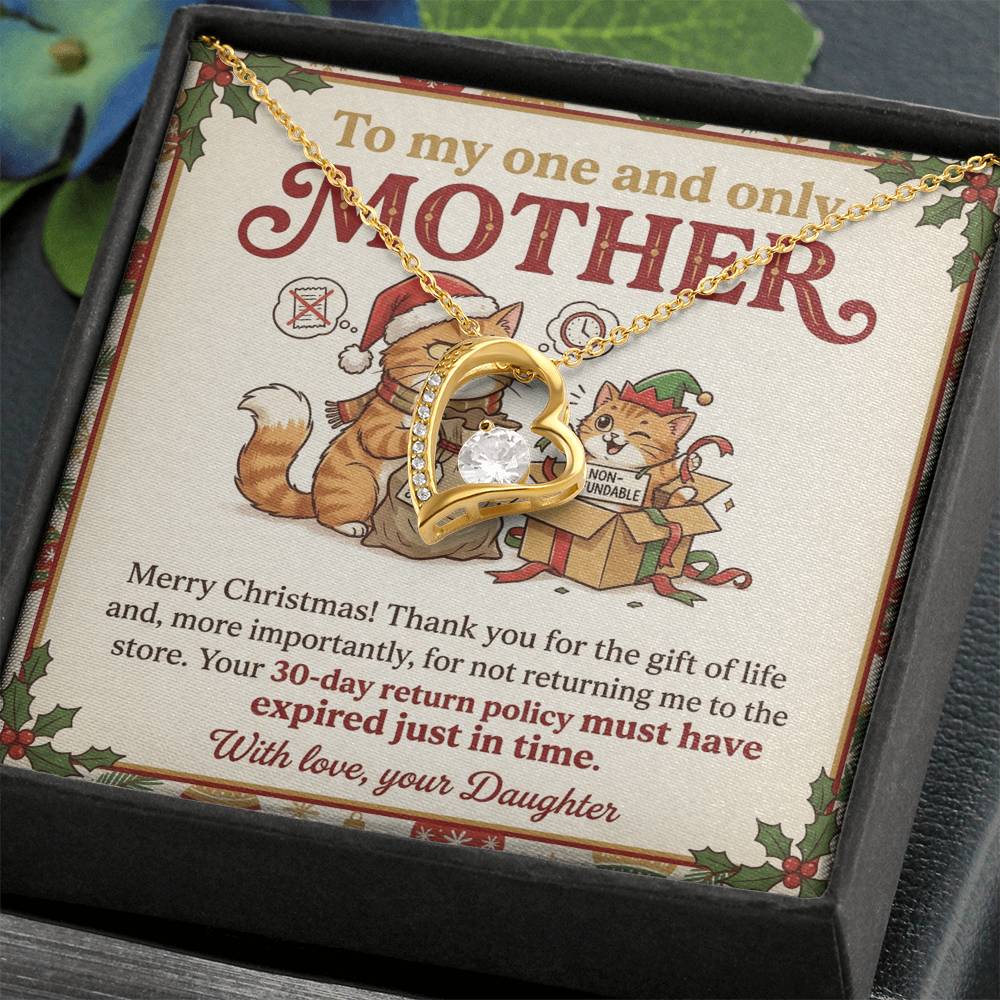 To My Mother Necklace From Daughter, Funny Christmas Gift for Mom, Birthday Present, 30-Day Return Policy Expired Joke, Love Knot Necklace-LKN84336