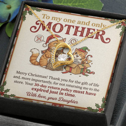 To My Mother Necklace From Daughter, Funny Christmas Gift for Mom, Birthday Present, 30-Day Return Policy Expired Joke, Love Knot Necklace-LKN84336